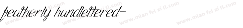 featherly handlettered字体转换
